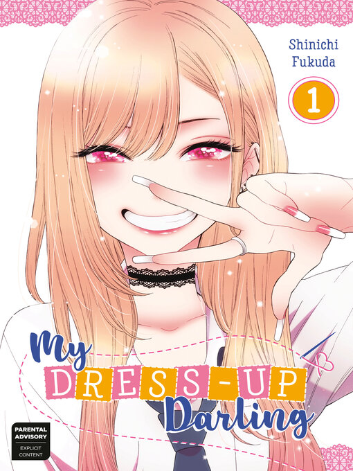 Title details for My Dress-Up Darling, Volume 1 by Shinichi Fukuda - Available